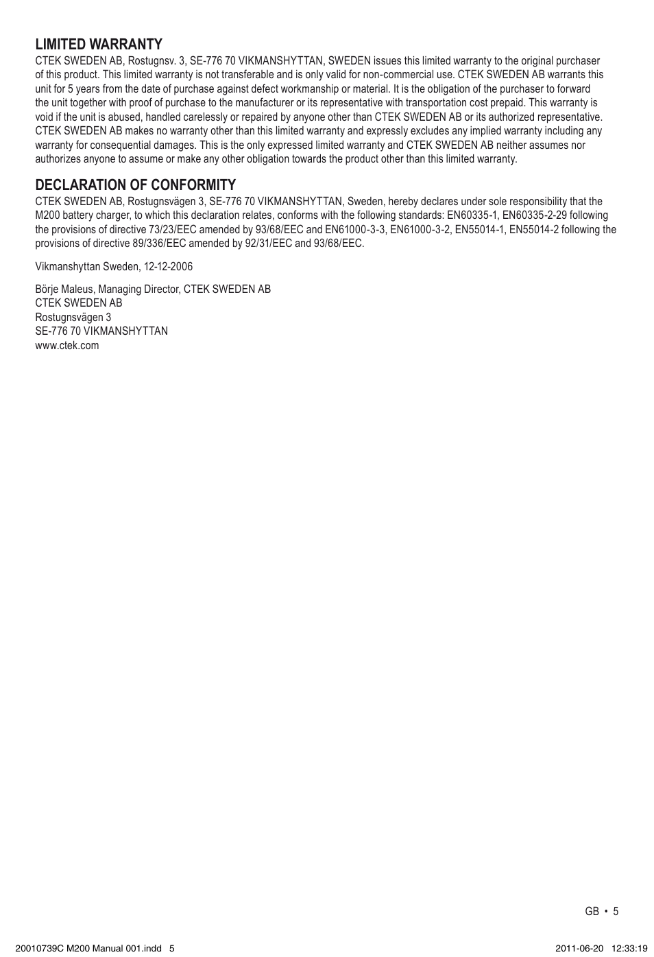 Limited warranty, Declaration of conformity | CTEK M 200 User Manual | Page 5 / 7
