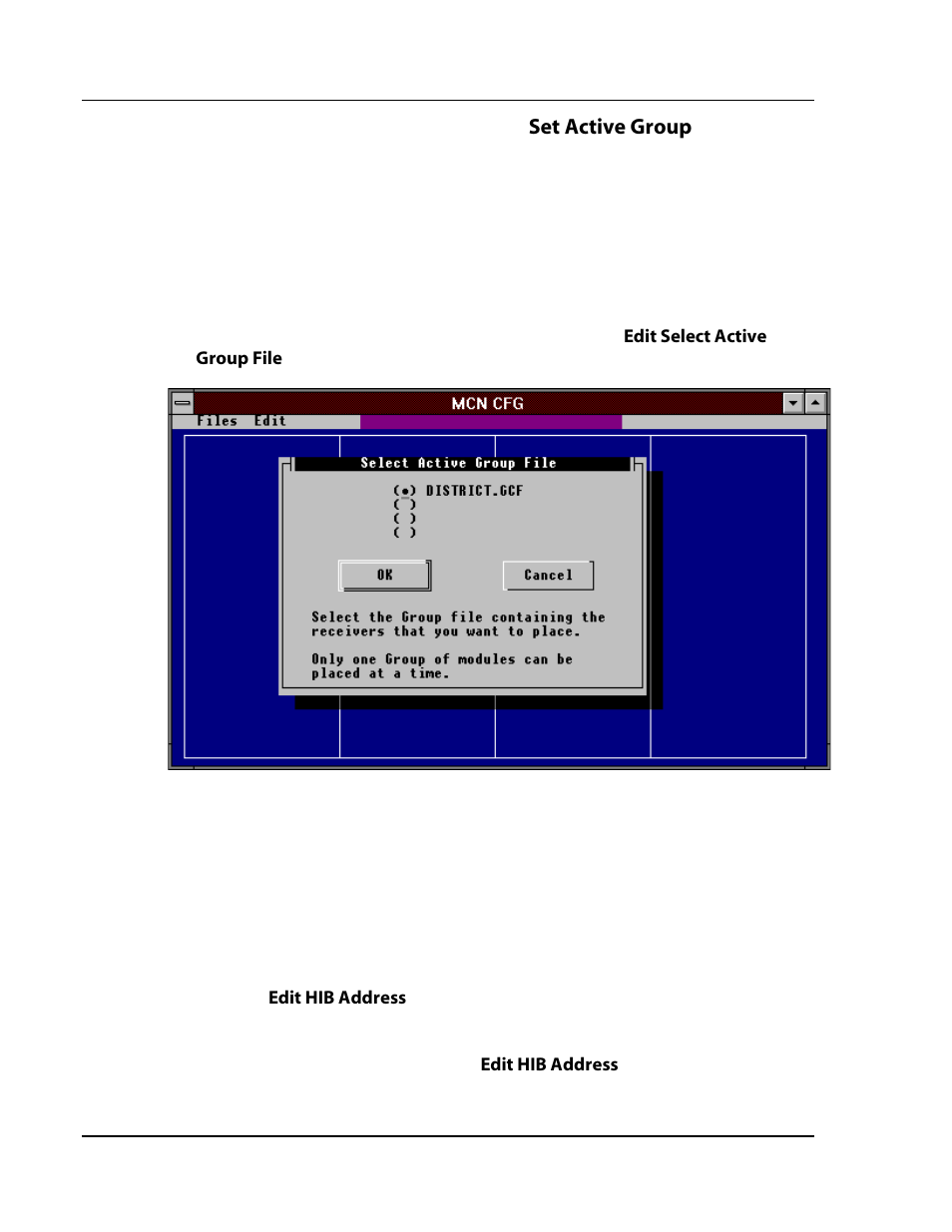 Assigning a unit address to the hib or pclta, Electing, Roup to | Ctive, Roup, Ialog, Ssigning a, Ddress to the, Pclta | CTI Products RCD Standard - Remote Comparator Display User Manual | Page 34 / 119