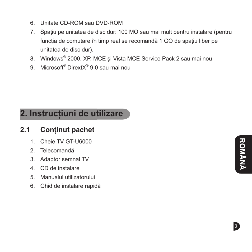 Instrucţiuni de utilizare, English, English română english | 1 conţinut pachet | GIGABYTE GT-U6000 User Manual | Page 35 / 49