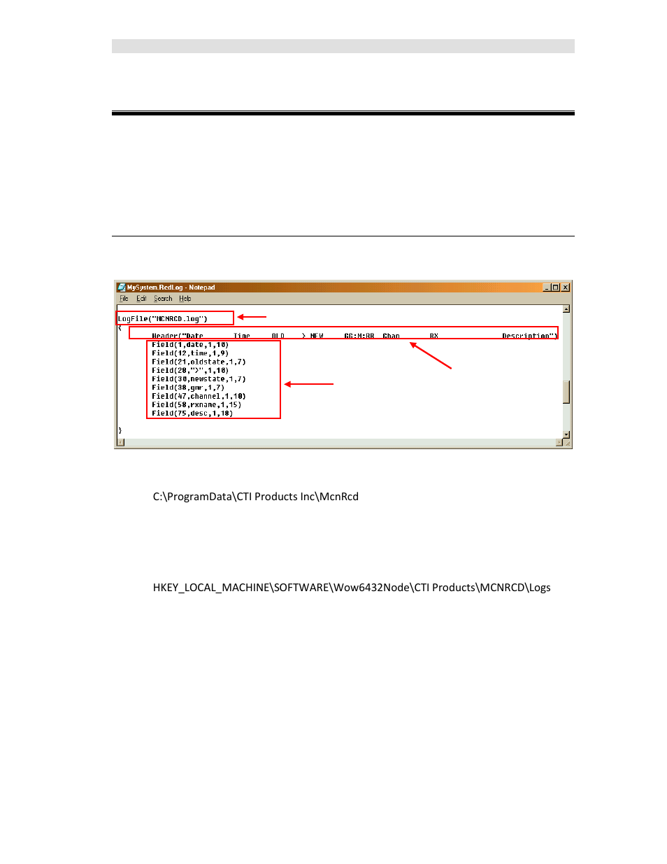 Appendix a: error logging definitions, Logging to a file, Log file location & size | Ogging to a | CTI Products MCN Server 8000 User Manual | Page 201 / 232