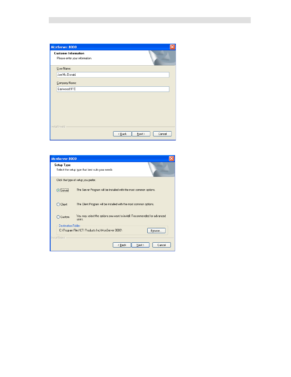 Customer information window, Selecting the type of installation | CTI Products MCN Server 8000 User Manual | Page 23 / 232