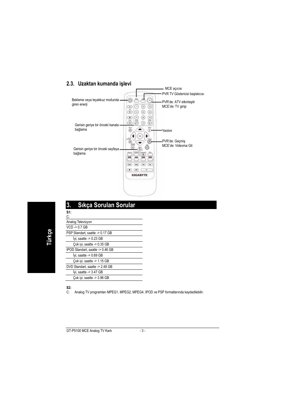 Sıkça sorulan sorular, Türkçe, Uzaktan kumanda işlevi | GIGABYTE GT-P5100 User Manual | Page 22 / 37