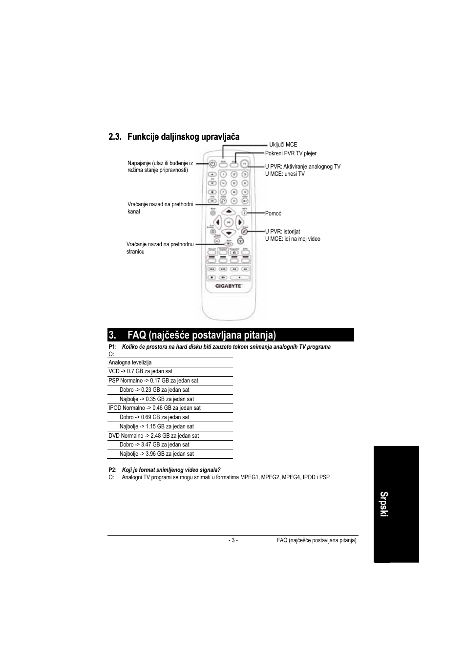 Faq (najčešće postavljana pitanja), Sr ps ki sk i, Funkcije daljinskog upravljača | GIGABYTE GT-P5100 User Manual | Page 37 / 37