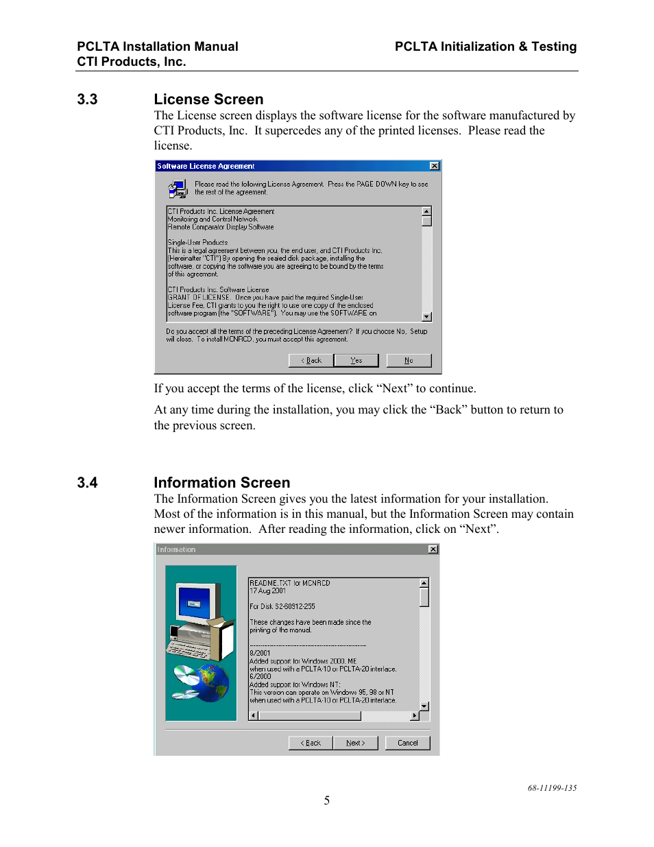 License screen, Information screen, Icense | Creen, Nformation | CTI Products PCLTA PCI Interface User Manual | Page 9 / 33