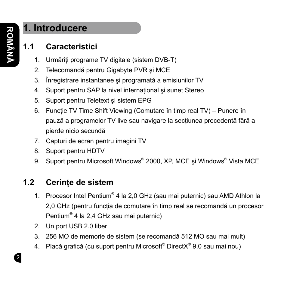 Introducere, Română english english english english, 1 caracteristici | 2 cerinţe de sistem | GIGABYTE GT-U7200 User Manual | Page 42 / 49