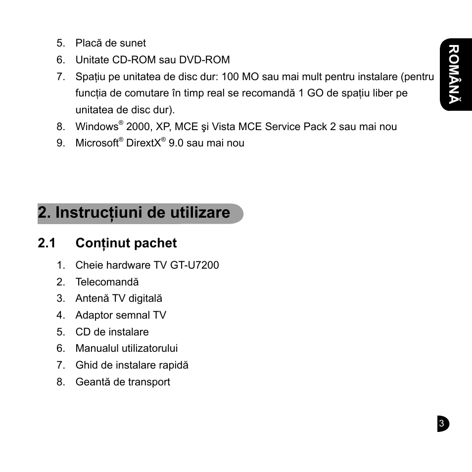 Instrucţiuni de utilizare, Română english english english english, 1 conţinut pachet | GIGABYTE GT-U7200 User Manual | Page 43 / 49