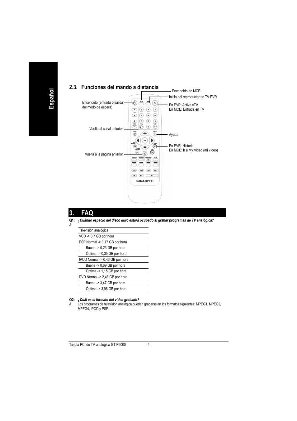 Espa ñol, Funciones del mando a distancia | GIGABYTE GT-P6000 User Manual | Page 16 / 37