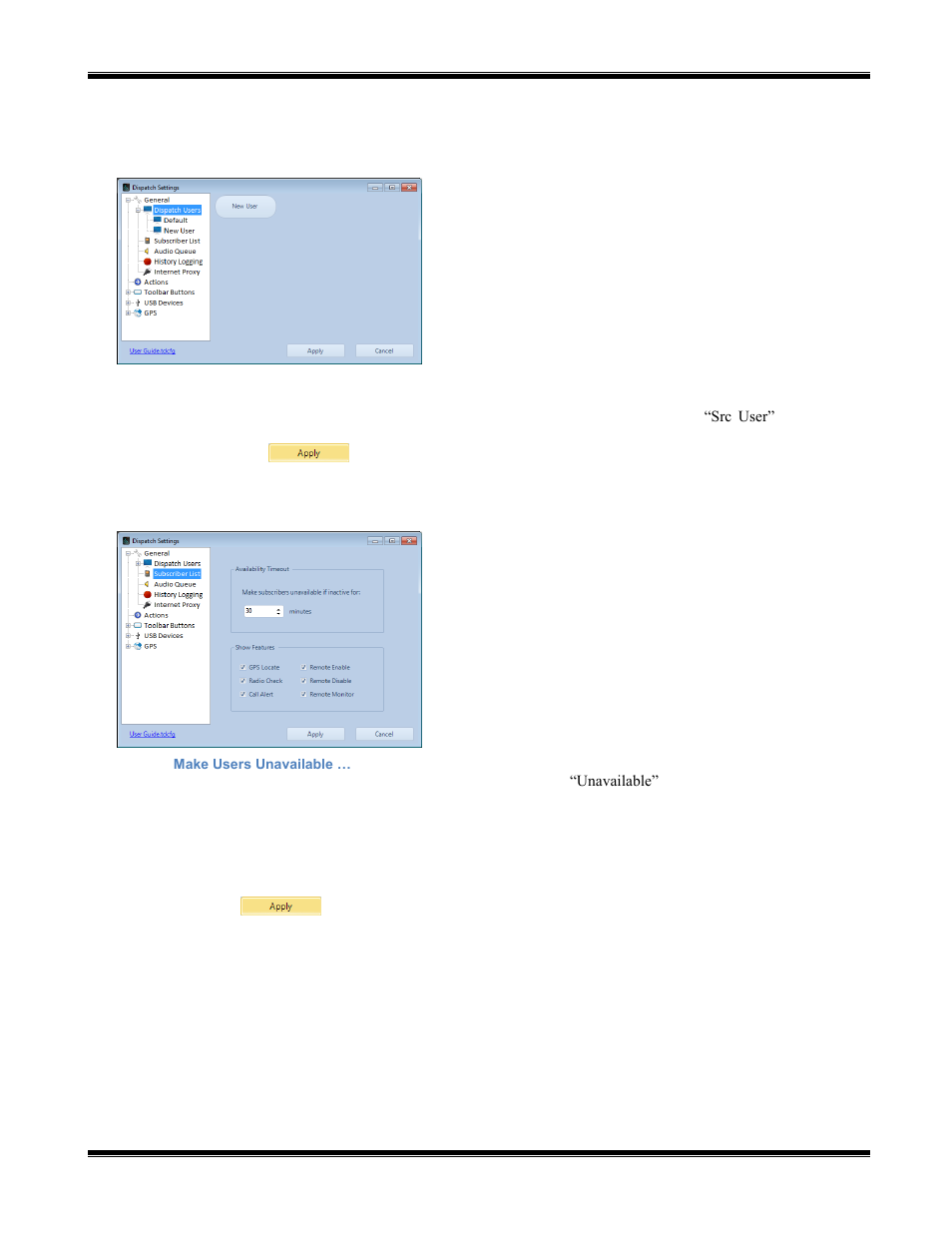 Sub-título dispatch users, Sub-título subscriber list, Make users unavailable | Show features | CTI Products TurboVUi Dispatch Client Software User Manual | Page 21 / 50