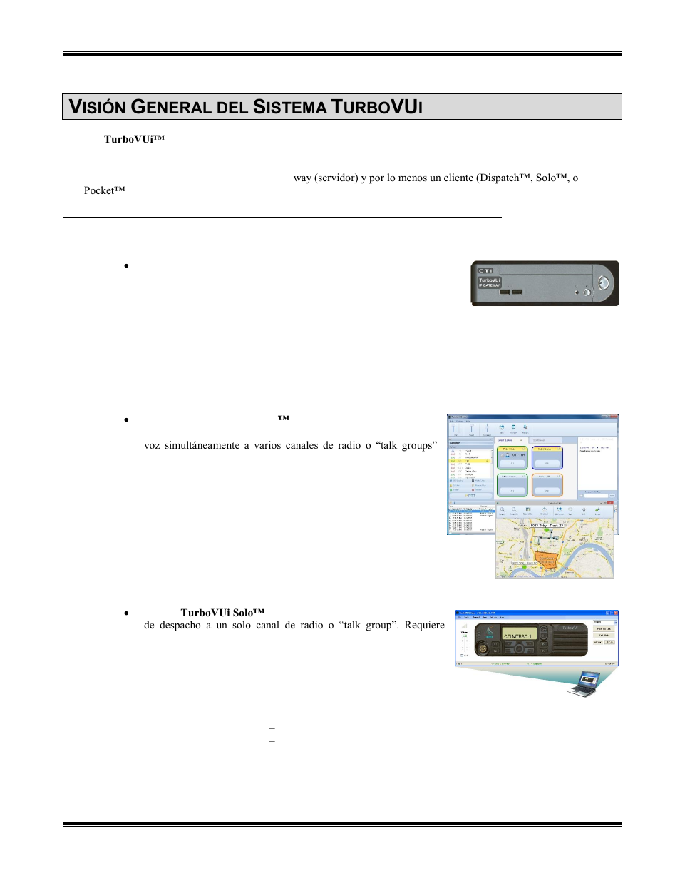 Visión general del sistema turbovui, Componentes turbovui, Omponentes | Urbo | CTI Products TurboVUi Dispatch Client Software User Manual | Page 6 / 50