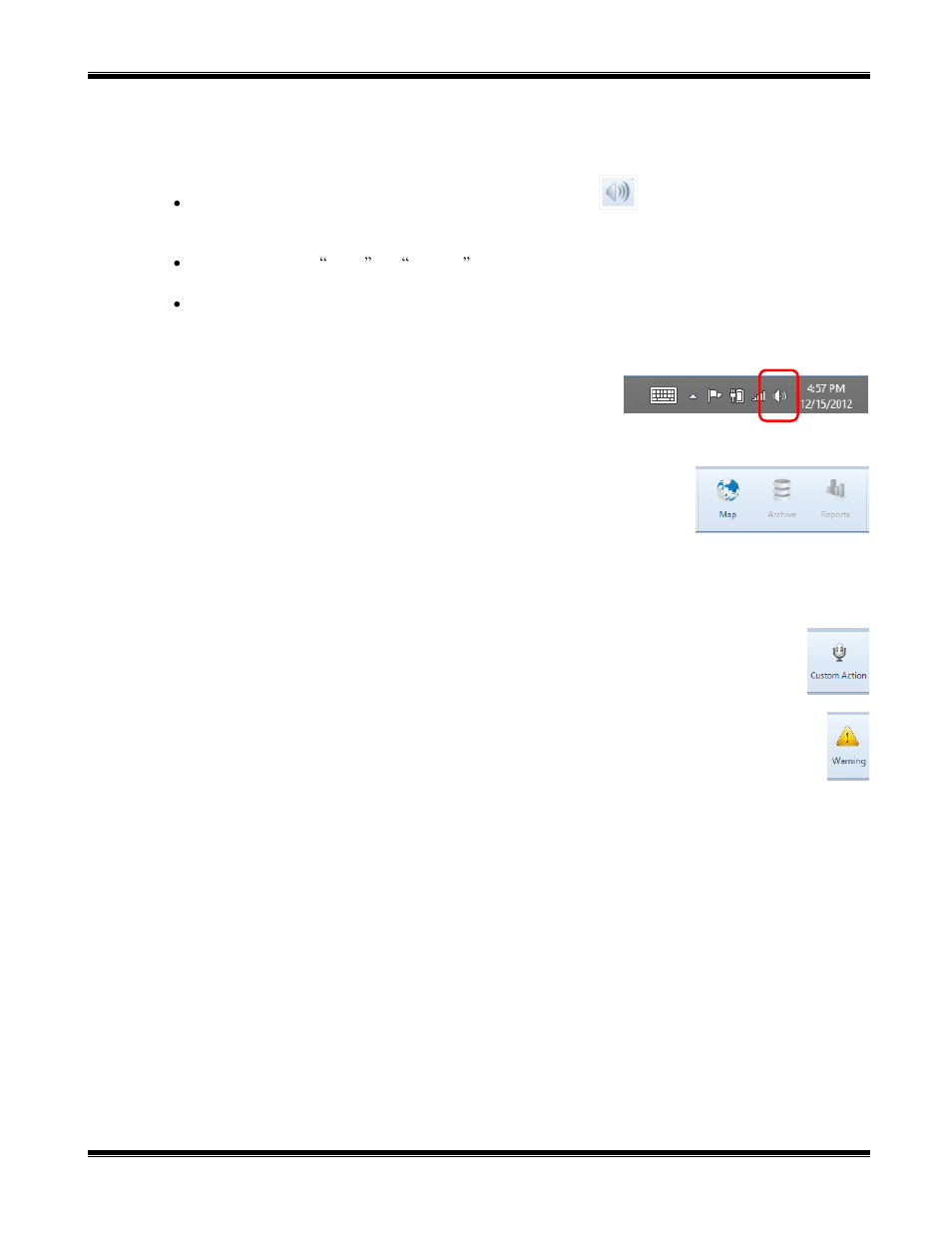 Map, archive, and reports toolbar buttons, Toolbar buttons for custom actions, Disk storage caution symbol | Turbovui dispatch user guide | CTI Products TurboVUi Dispatch Client Software User Manual | Page 7 / 32