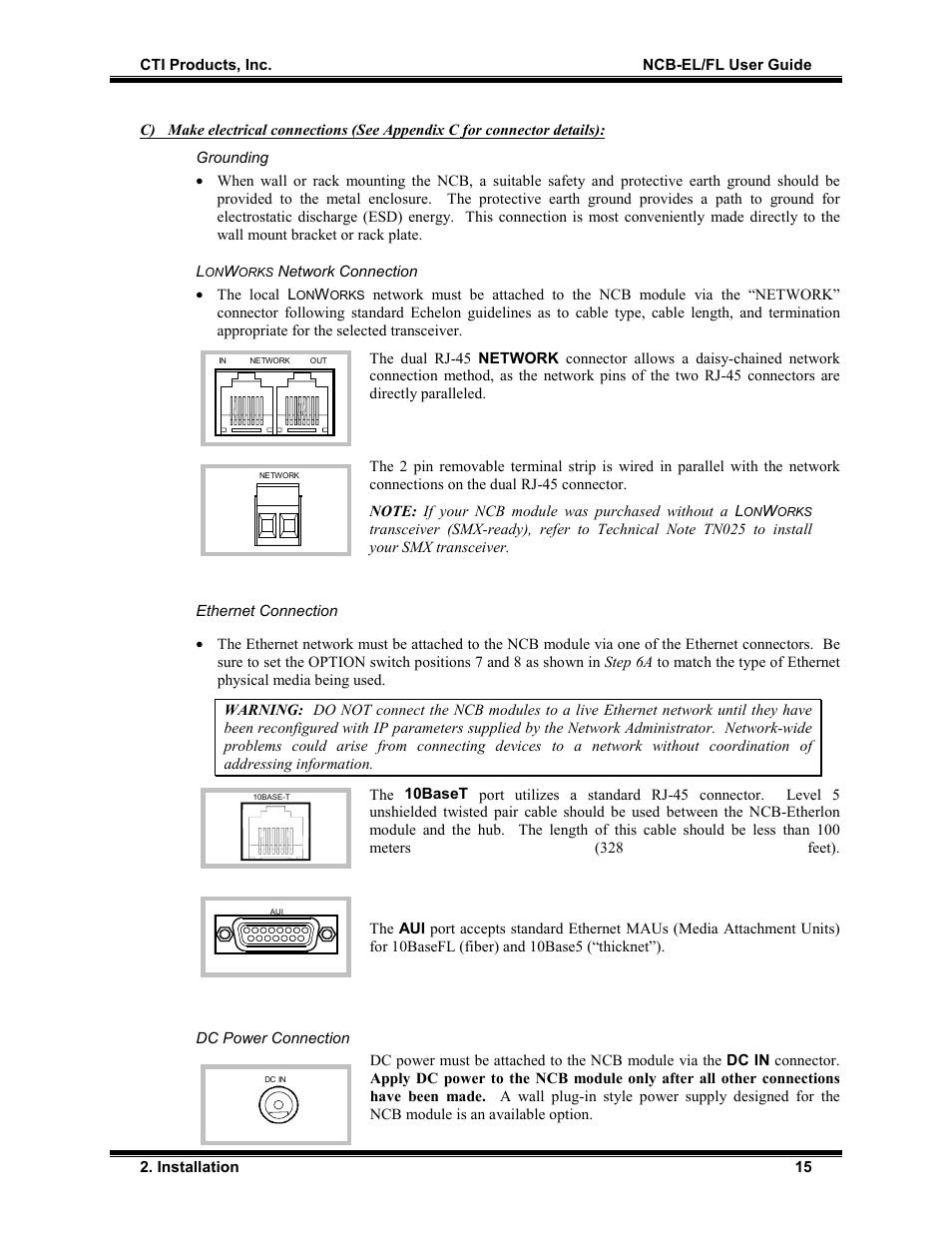 Grounding, Lonworks network connection, Ethernet connection | Dc power connection | CTI Products NCB/FL with Fiber Interface User Manual | Page 18 / 40