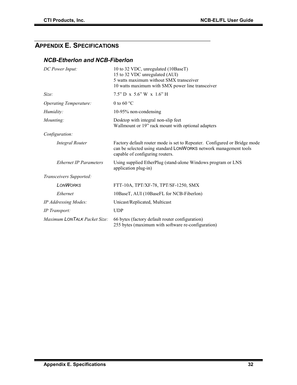 Appendix e. specifications, Ncb-etherlon and ncb-fiberlon, E. s | CTI Products NCB/FL with Fiber Interface User Manual | Page 35 / 40