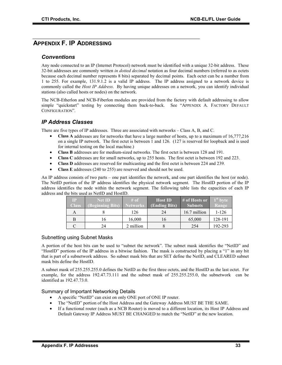 Appendix f. ip addressing, Conventions, Ip address classes | Subnetting using subnet masks, Summary of important networking details, F. ip a | CTI Products NCB/FL with Fiber Interface User Manual | Page 36 / 40