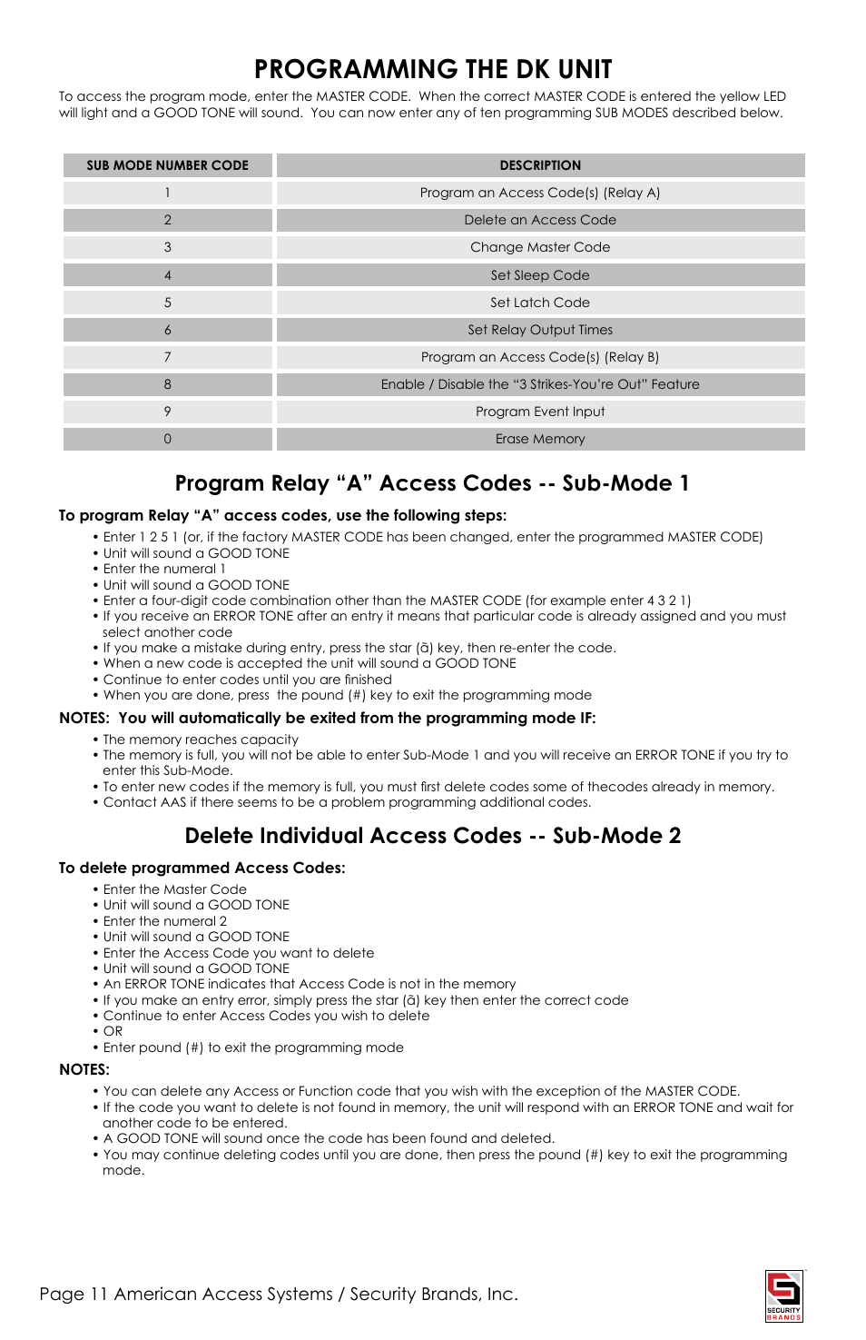 Programming the dk unit, Program relay “a” access codes -- sub-mode 1, Delete individual access codes -- sub-mode 2 | Controlled Products Systems Group ADV-1000 User Manual | Page 11 / 20
