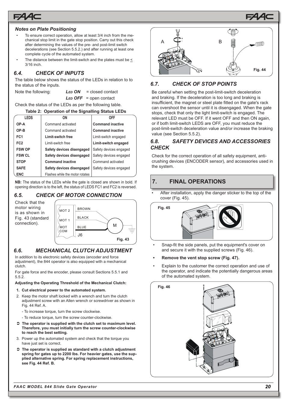 Final operations, Check of stop points, Safety devices and accessories check | Check of motor connection, Check of inputs, Mechanical clutch adjustment | Controlled Products Systems Group 109837 User Manual | Page 20 / 27