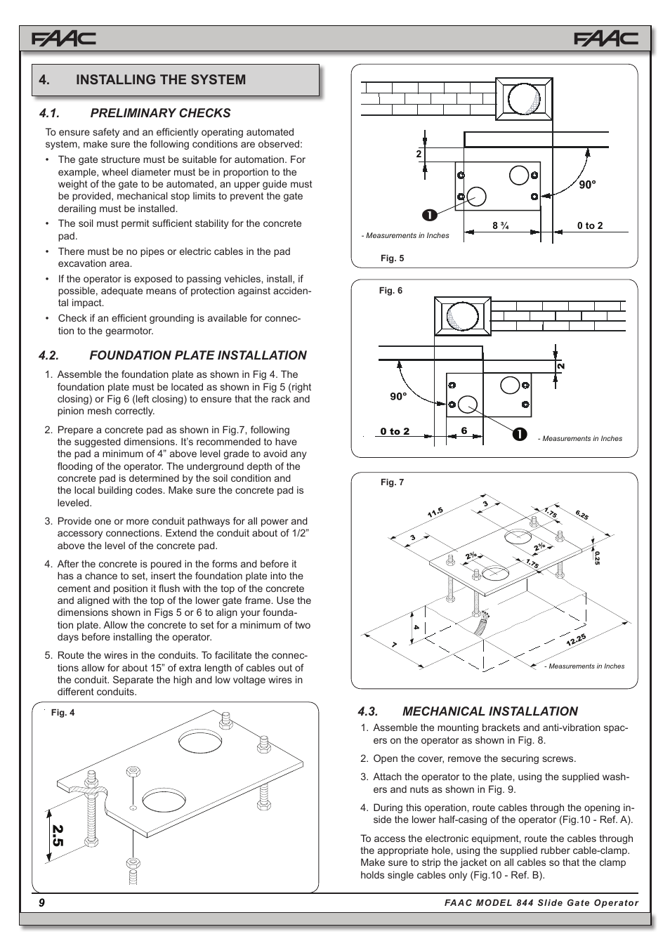 Installing the system, Preliminary checks, Foundation plate installation | Mechanical installation | Controlled Products Systems Group 109837 User Manual | Page 9 / 27