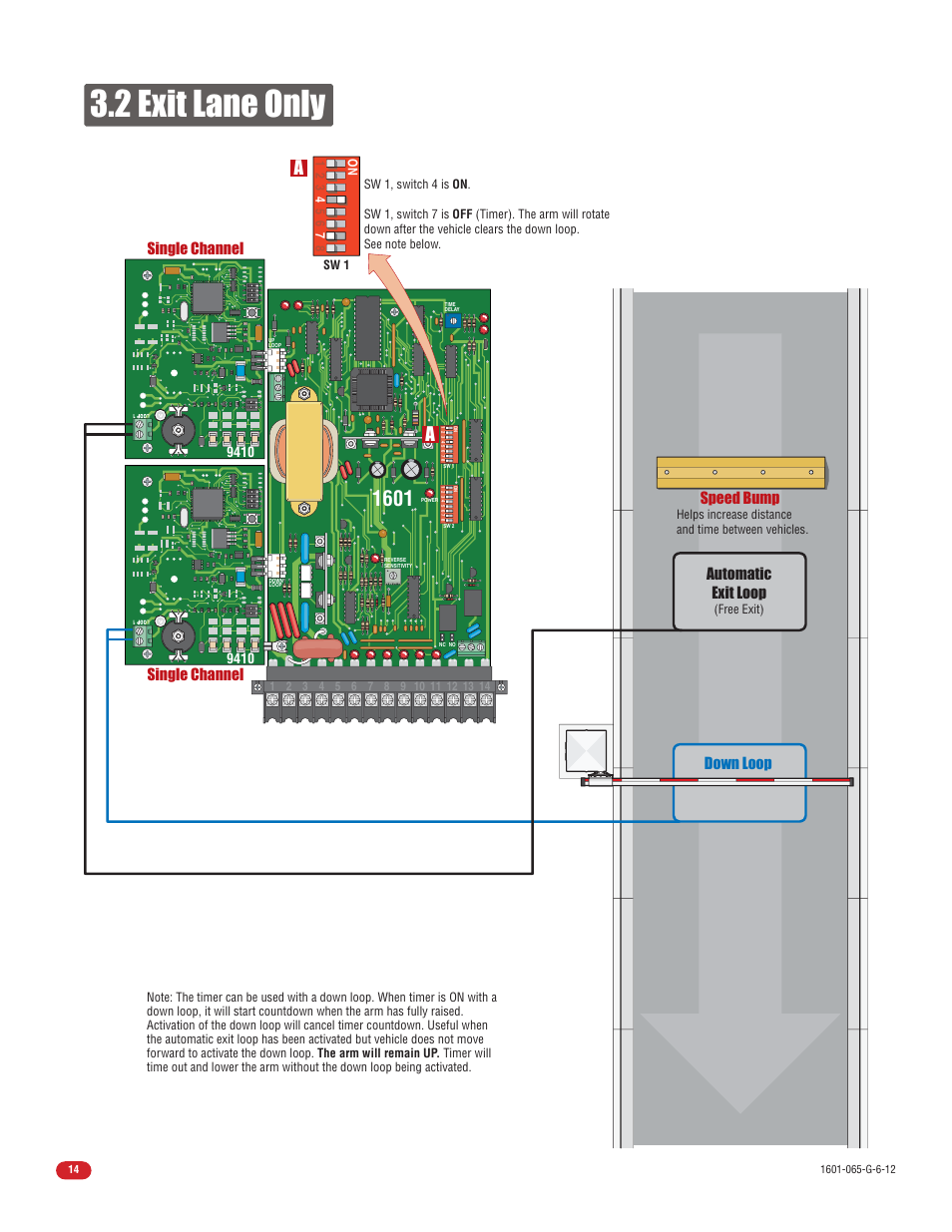 2 exit lane only, Speed bump single channel single channel, Down loop automatic exit loop | Controlled Products Systems Group 1601-080 User Manual | Page 16 / 42