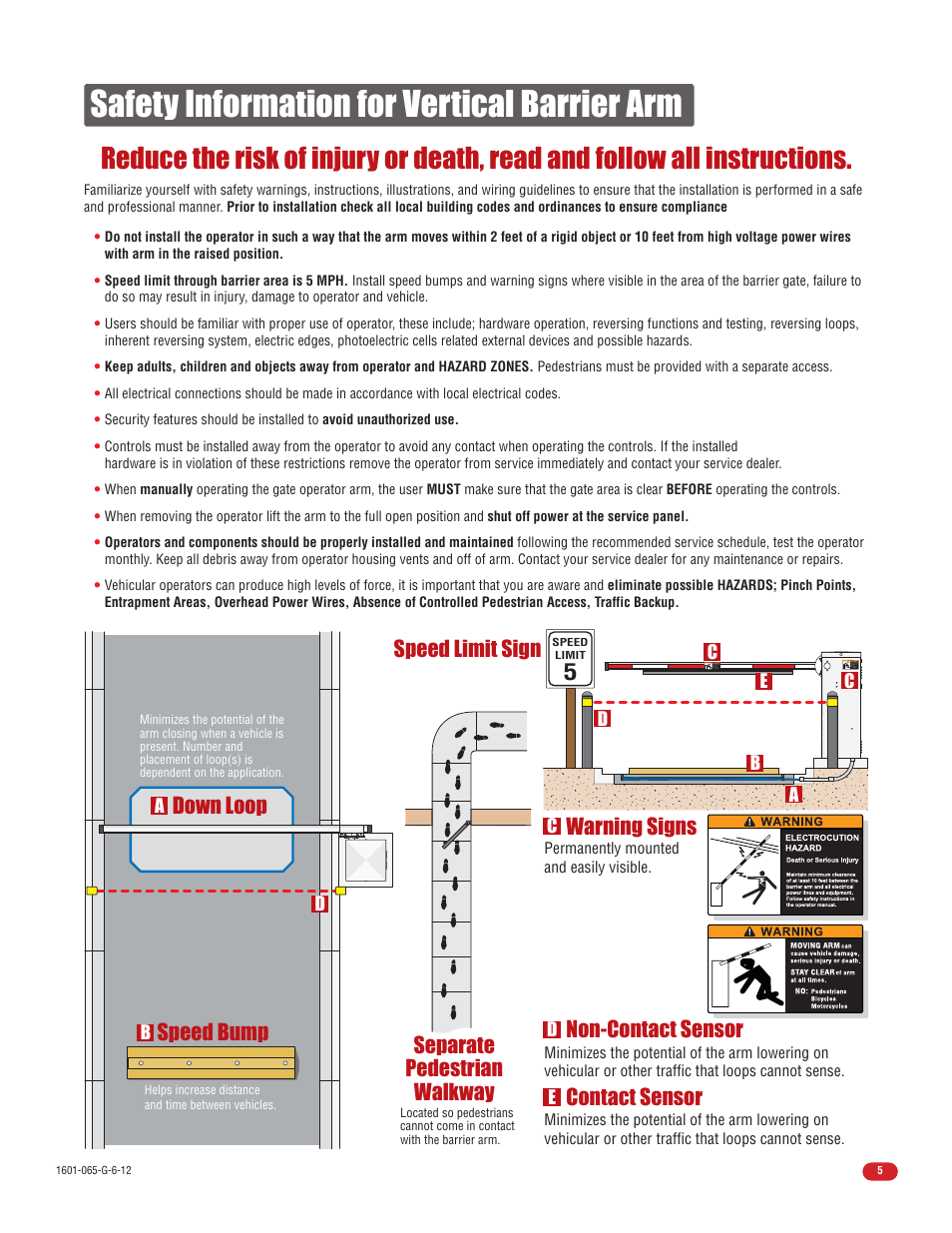Safety information for vertical barrier arm, Non-contact sensor speed bump speed limit sign, Down loop | Separate pedestrian walkway, Contact sensor, Warning signs | Controlled Products Systems Group 1601-080 User Manual | Page 7 / 42