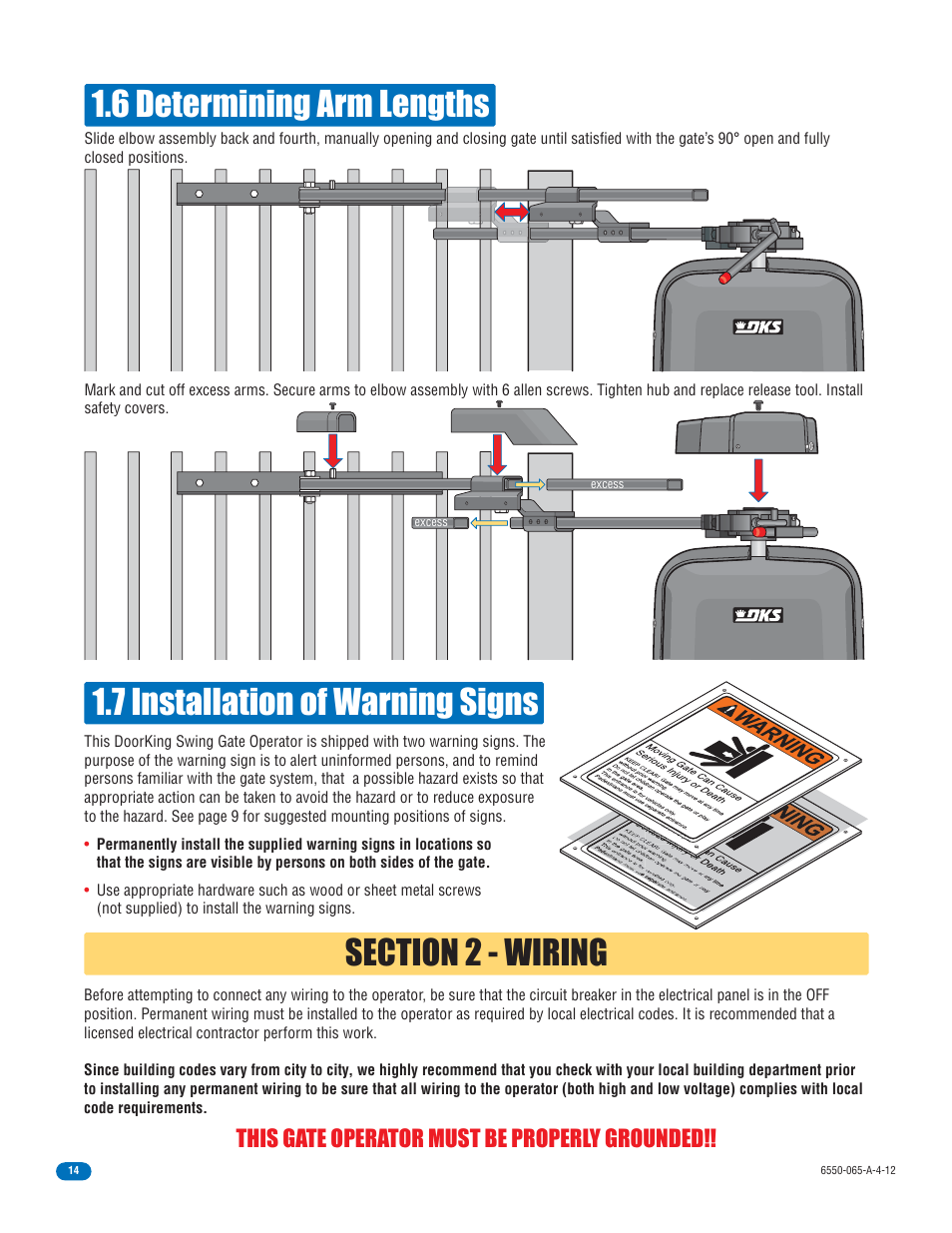 6 determining arm lengths, 7 installation of warning signs, This gate operator must be properly grounded | Controlled Products Systems Group 6550-080 User Manual | Page 16 / 42
