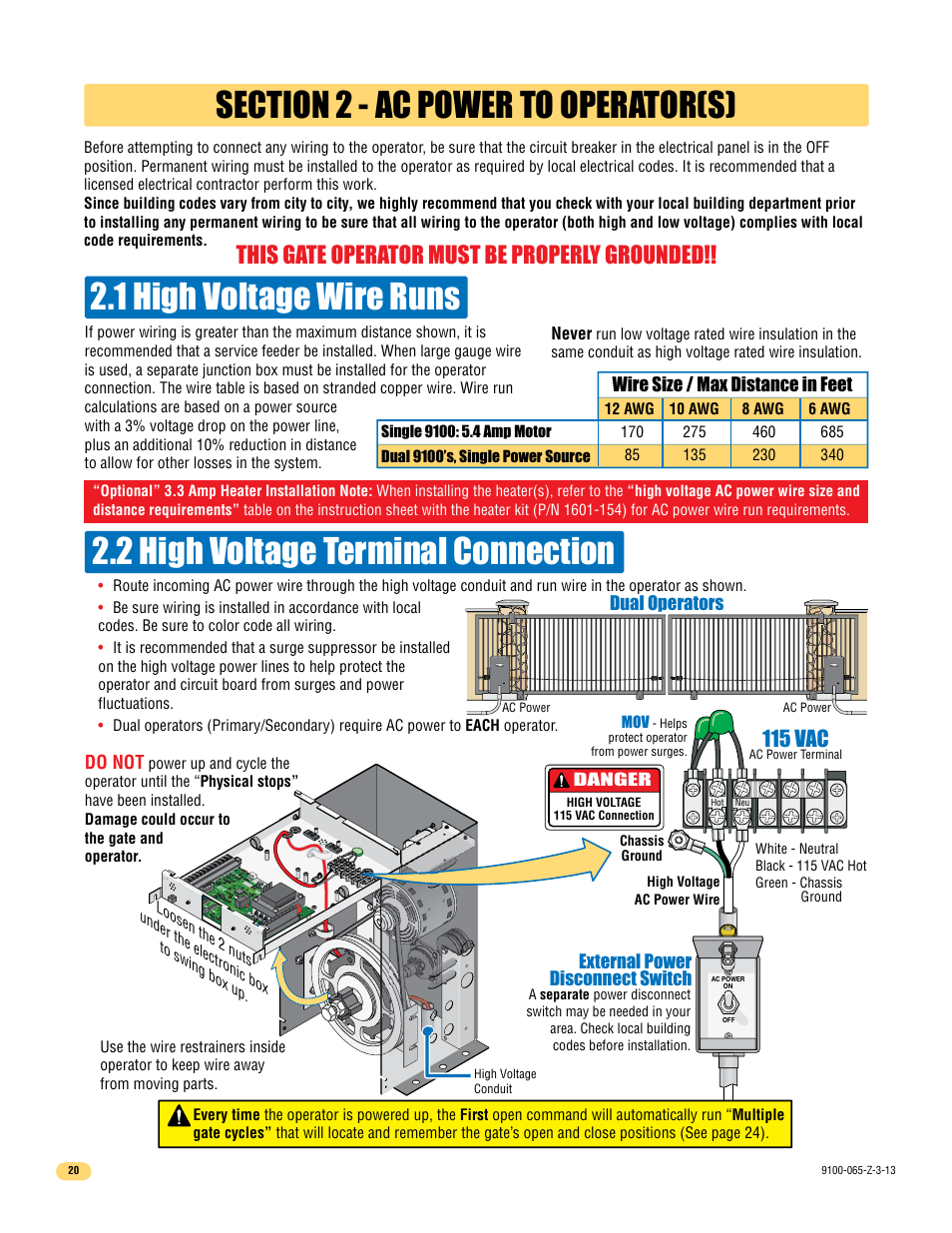 This gate operator must be properly grounded, 115 vac, Wire size / max distance in feet | Dual operators, Do not, External power disconnect switch, Never, Danger | Controlled Products Systems Group 9100-080 User Manual | Page 22 / 46