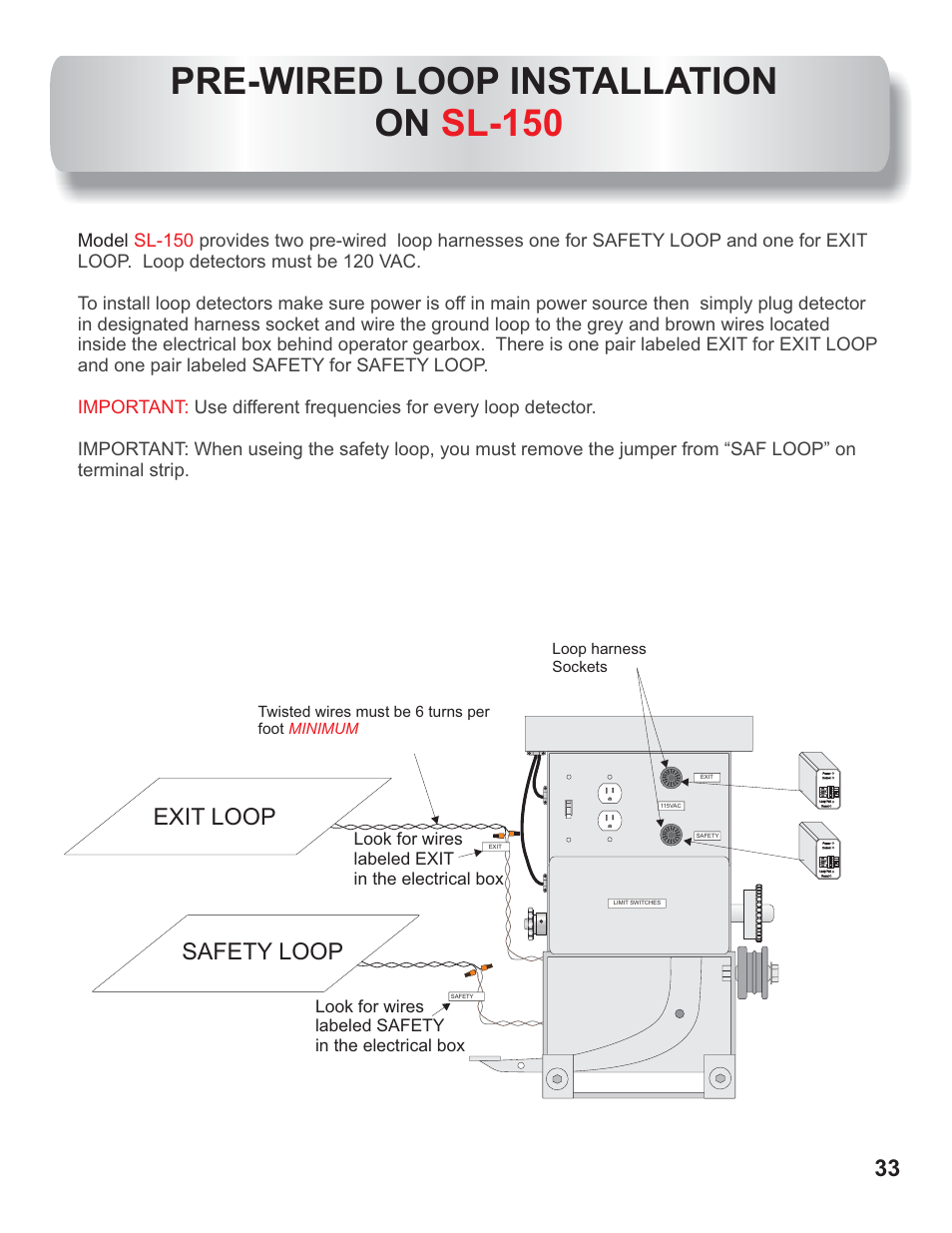 Pre-wired loop detector installation for sl-150, Pre-wired loop installation on sl-150, Exit loop safety loop | Controlled Products Systems Group AOMSL100 User Manual | Page 18 / 27