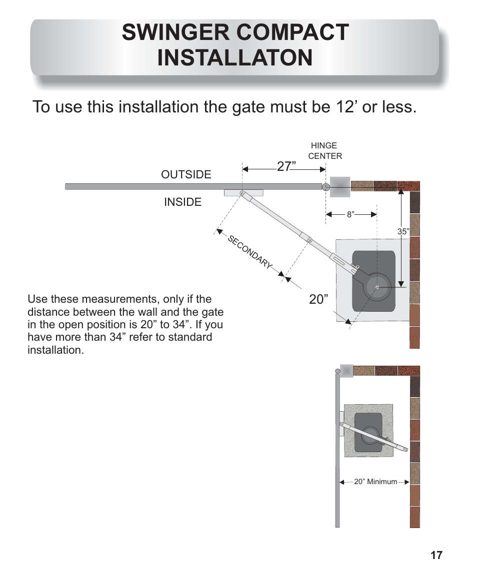 Compact installation, Swinger compact installaton | Controlled Products Systems Group AOMSW300 User Manual | Page 11 / 31