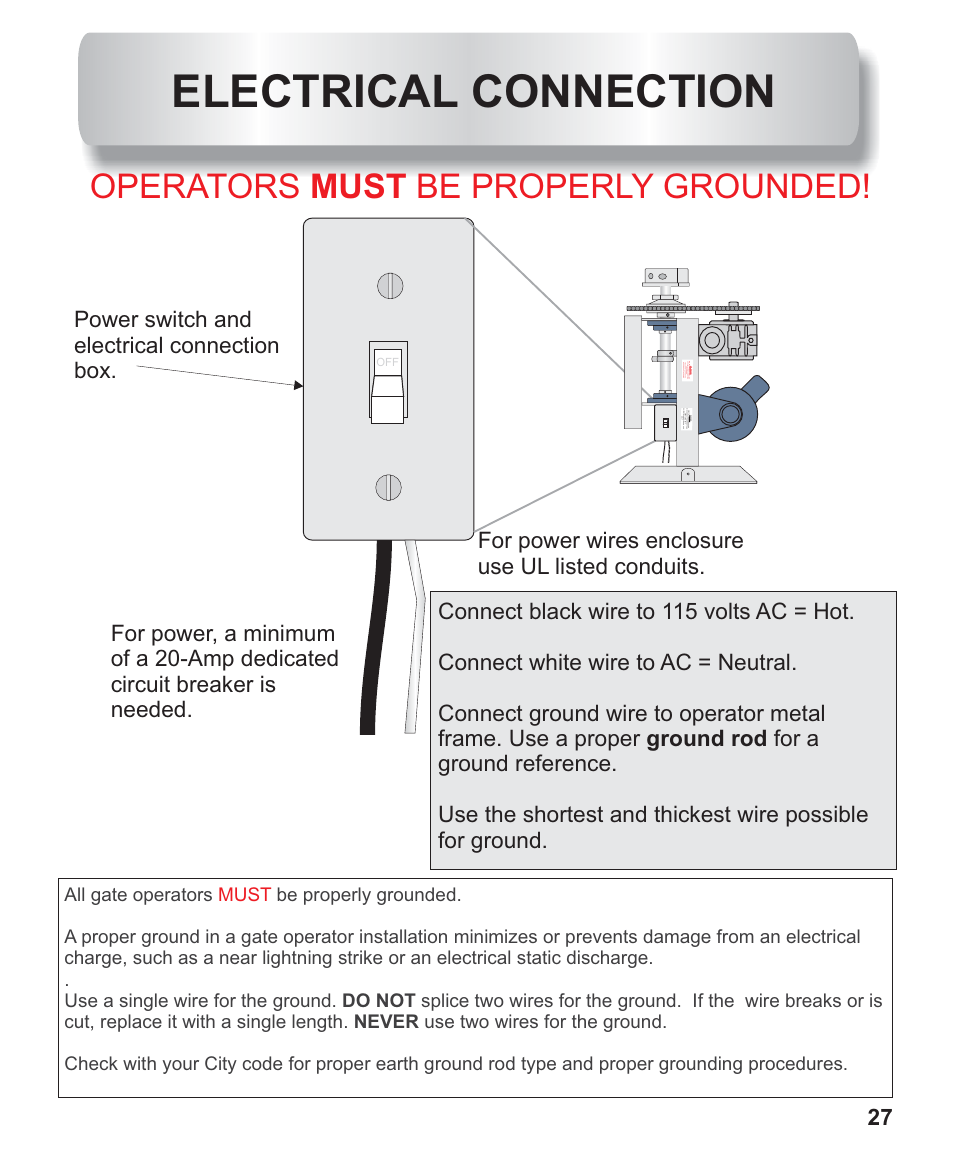 Electrical connection, Operators be properly grounded! must | Controlled Products Systems Group AOMSW300 User Manual | Page 16 / 31