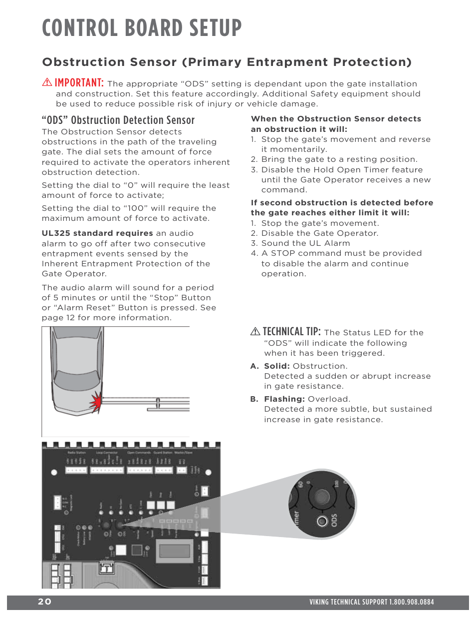 Control board setup, Obstruction sensor (primary entrapment protection), Important | Ods” obstruction detection sensor, Technical tip | Controlled Products Systems Group ECUMSING5 User Manual | Page 22 / 44