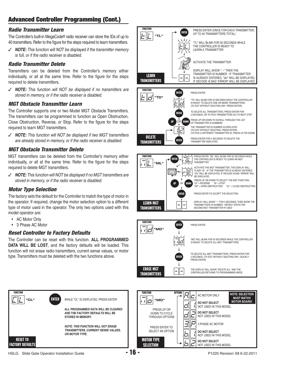 Advanced controller programming (cont.), Radio transmitter learn, Radio transmitter delete | Mgt obstacle transmitter learn, Mgt obstacle transmitter delete, Motor type selection, Reset controller to factory defaults, Erase mgt transmitters, Delete transmitters, Learn mgt transmitters | Controlled Products Systems Group HSLG-111 User Manual | Page 18 / 34