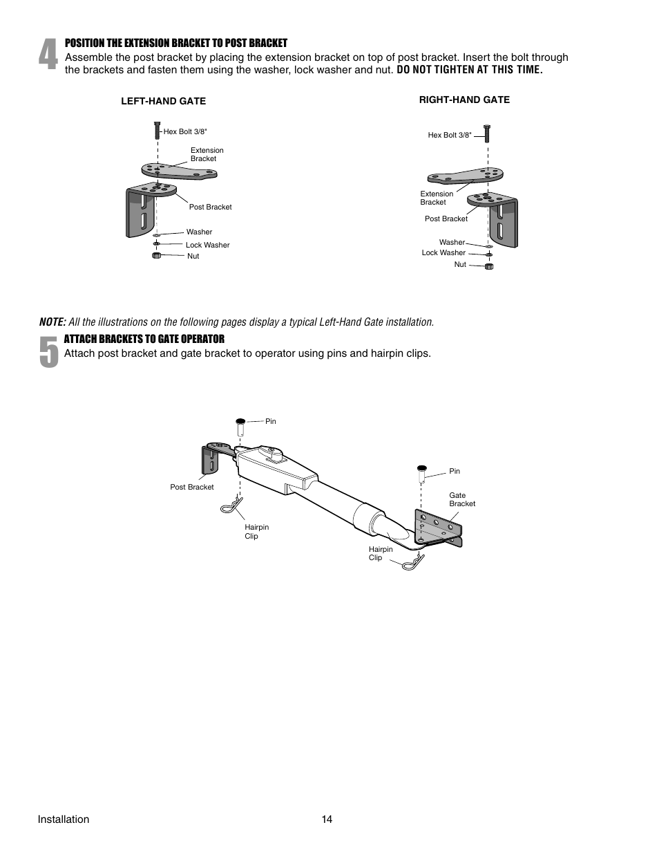 Position the extension bracket to post bracket, Attach brackets to gate operator | Controlled Products Systems Group LA412 User Manual | Page 14 / 48
