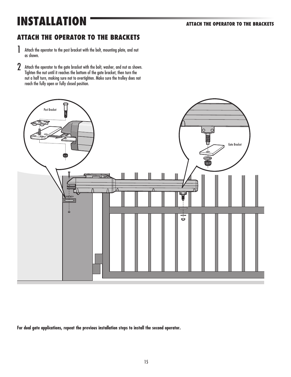 Attach the operator to the brackets, Installation | Controlled Products Systems Group LA500 User Manual | Page 17 / 48