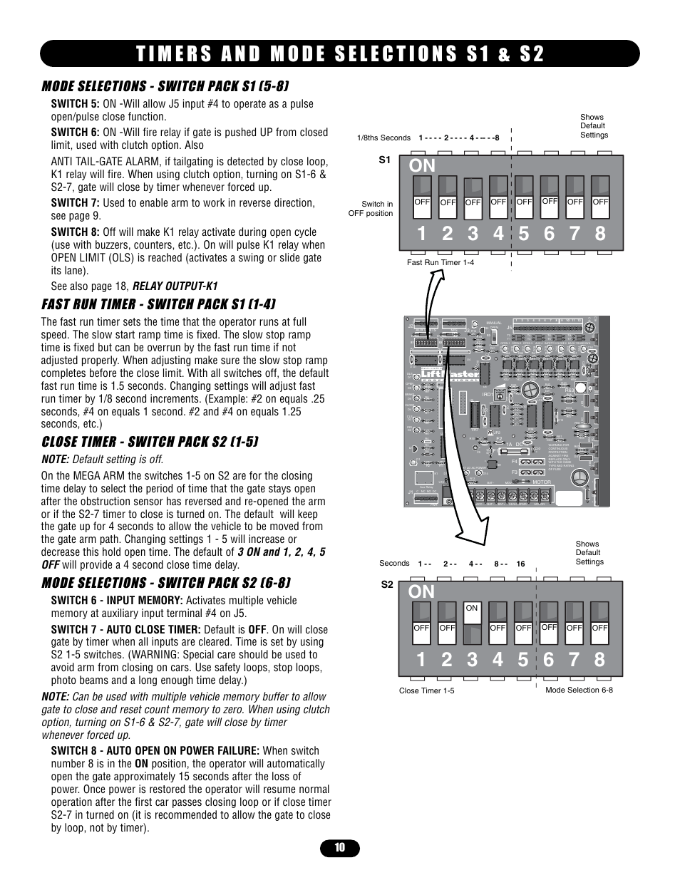 Timers and mode selections s1 & s2, Close timer - switch pack s2 (1-5), Mode selections - switch pack s2 (6-8) | Mode selections - switch pack s1 (5-8), Fast run timer - switch pack s1 (1-4), Off on off off off off off off, Shows default settings, 1/8ths seconds seconds | Controlled Products Systems Group MADCBB3 User Manual | Page 10 / 24