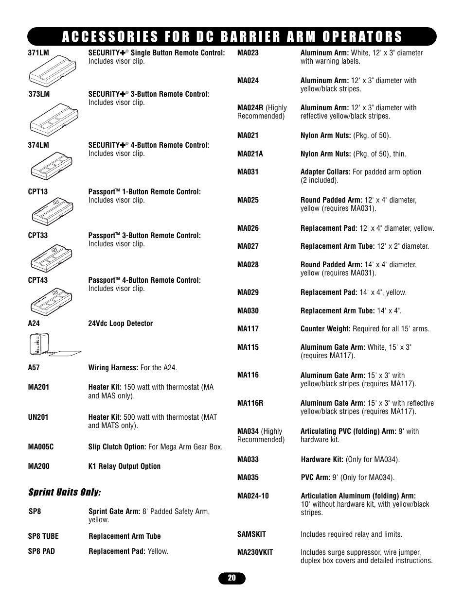 Accessories for dc barrier arm operators, Sprint units only | Controlled Products Systems Group MADCBB3 User Manual | Page 20 / 24