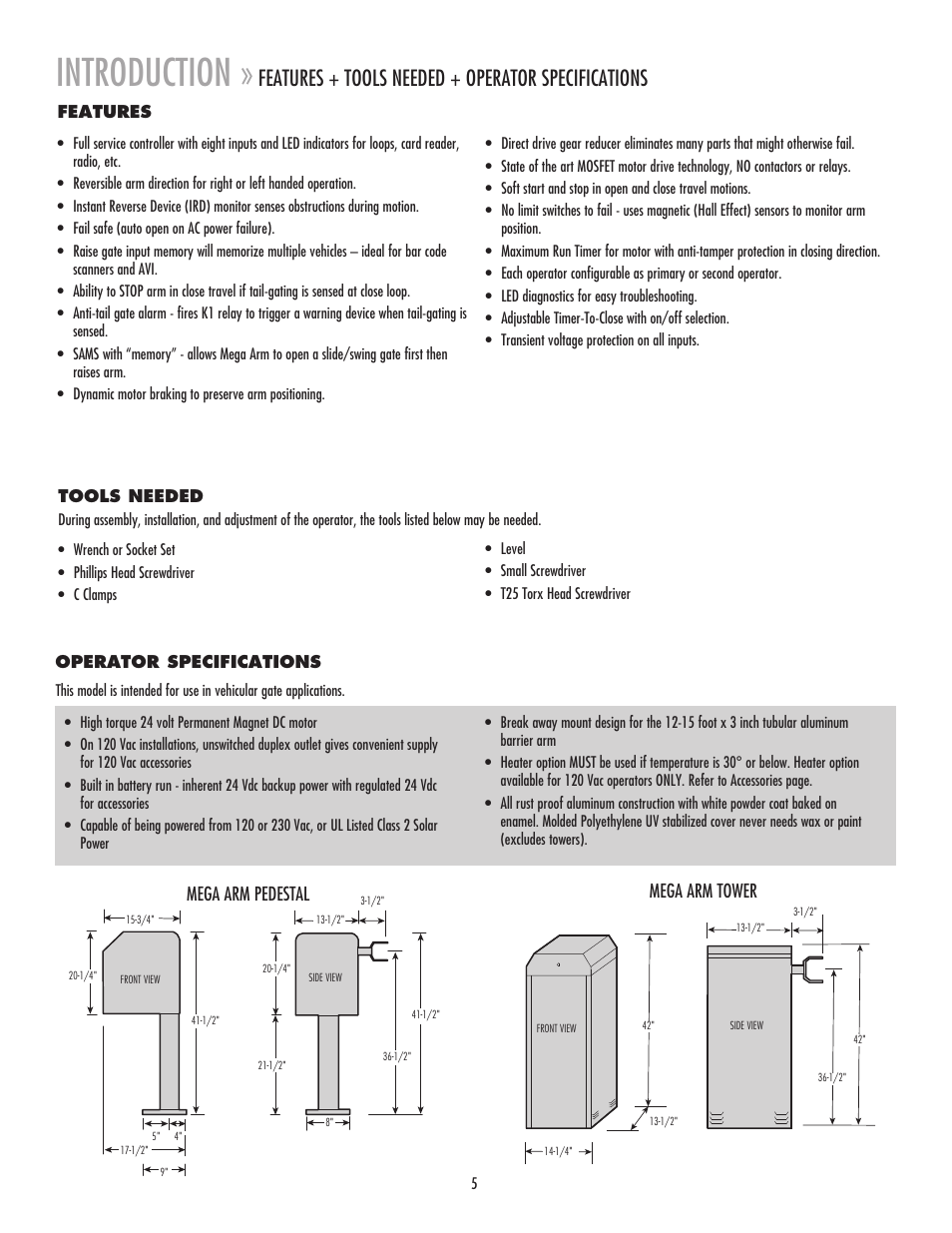 Introduction, Features, Tools needed | Operator specifications, Features + tools needed + operator specifications, Mega arm pedestal mega arm tower | Chamberlain MADCBB User Manual | Page 5 / 24