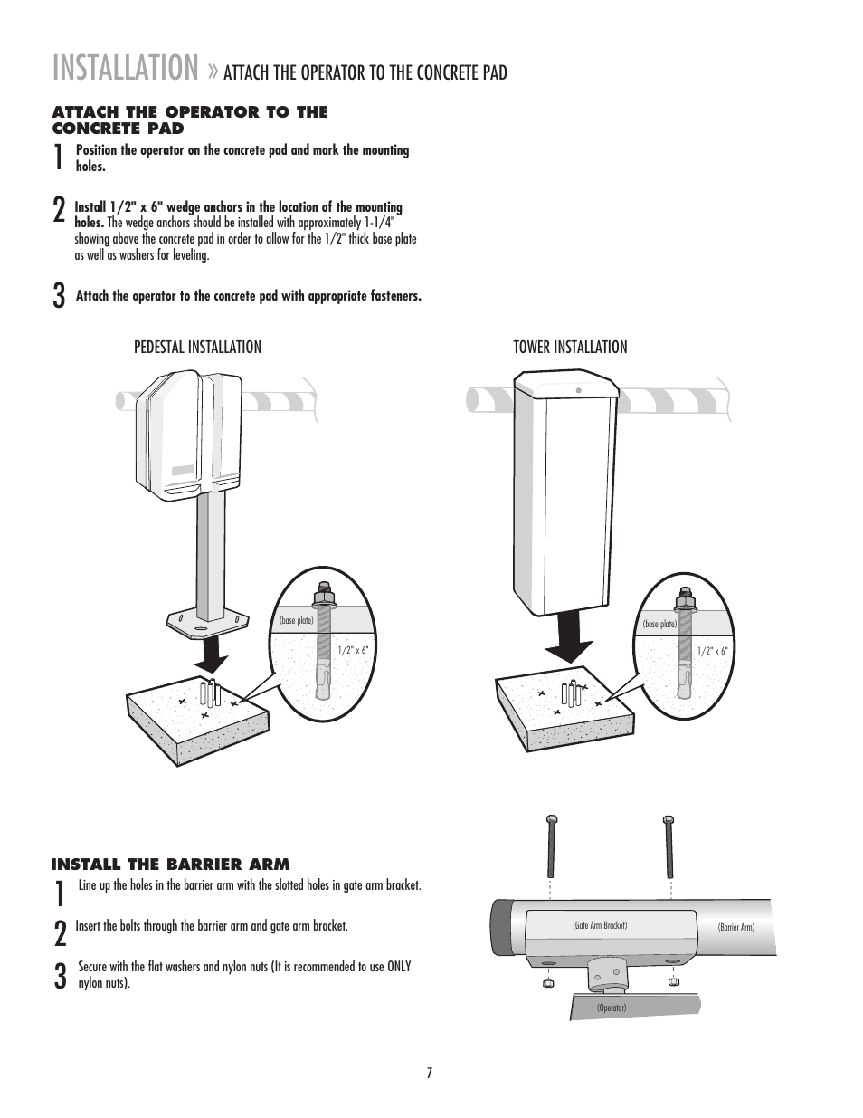 Attach the operator to the concrete pad, Install the barrier arm, Installation | Chamberlain MADCBB User Manual | Page 7 / 24