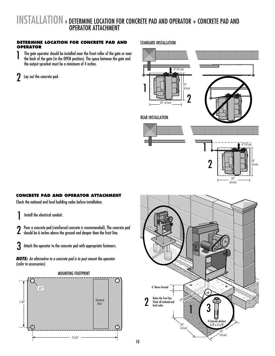 Determine location for concrete pad andoperator, Concrete pad and operator attachment, Installation | Controlled Products Systems Group RSL12V User Manual | Page 11 / 32