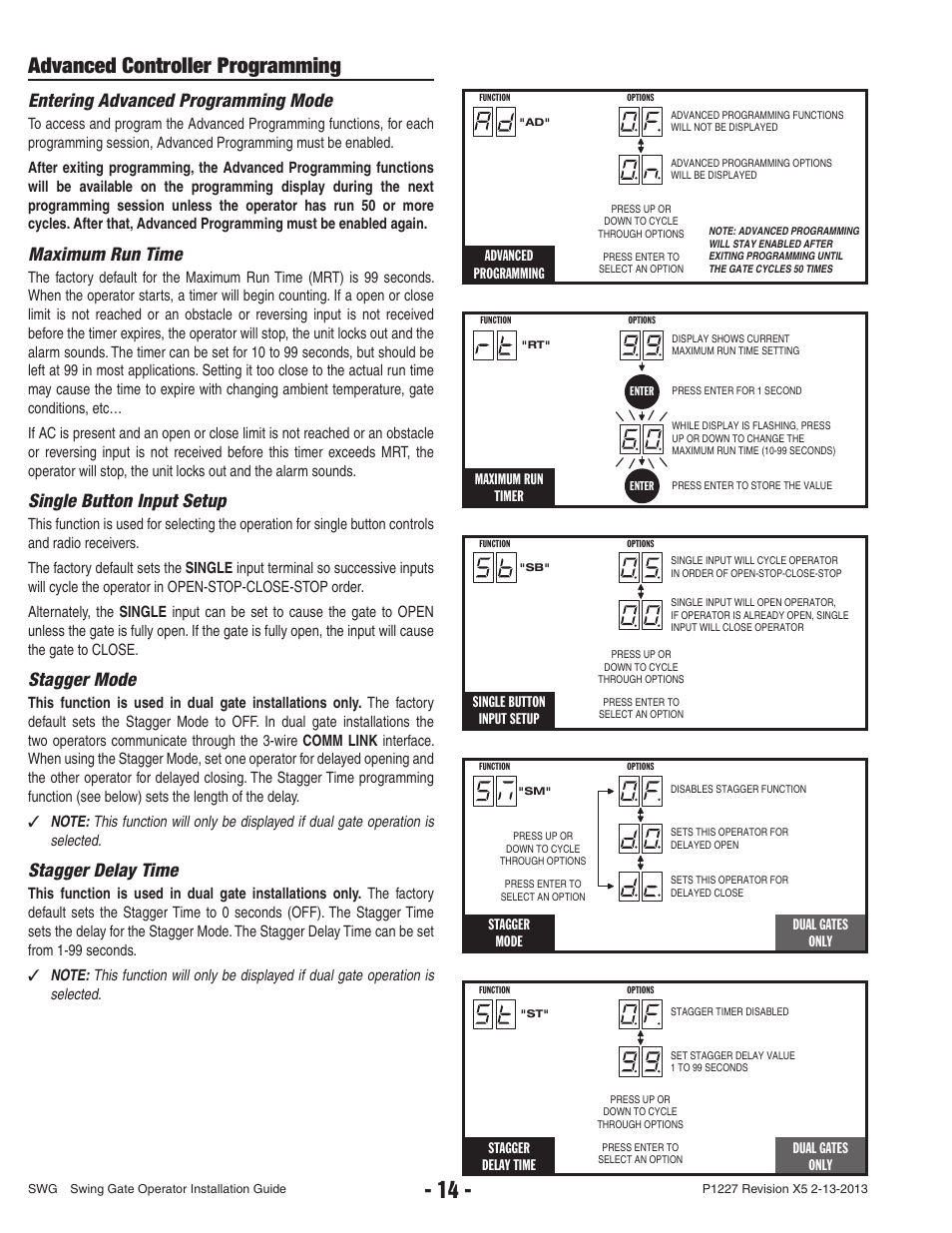 Advanced controller programming, Entering advanced programming mode, Maximum run time | Single button input setup, Stagger mode, Stagger delay time, Advanced programming, Dual gates only, Maximum run timer | Controlled Products Systems Group SWG-111 User Manual | Page 16 / 34