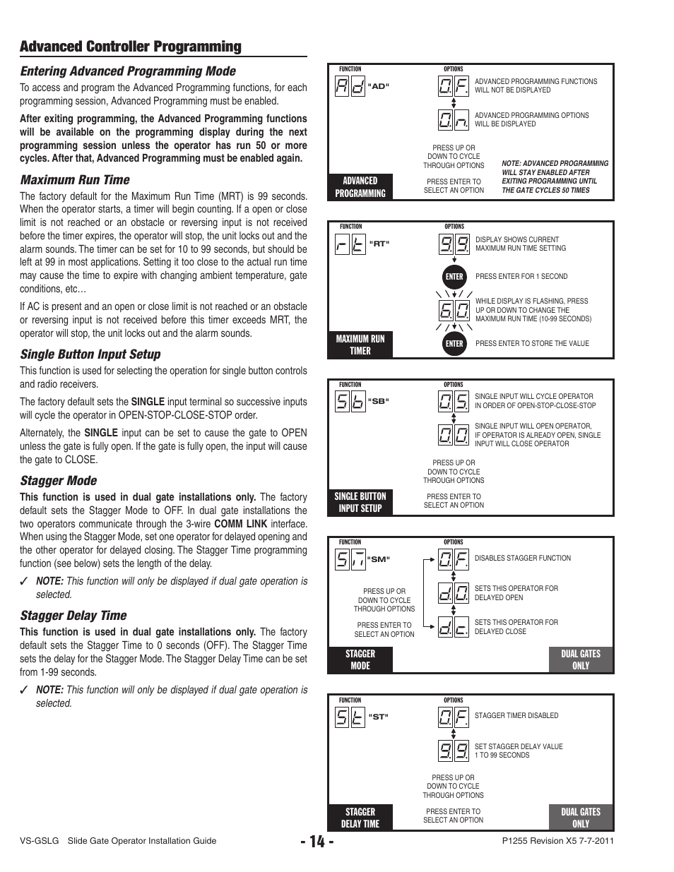 Advanced controller programming, Entering advanced programming mode, Maximum run time | Single button input setup, Stagger mode, Stagger delay time, Advanced programming, Dual gates only, Maximum run timer | Controlled Products Systems Group VS-GSLG-111 User Manual | Page 16 / 36