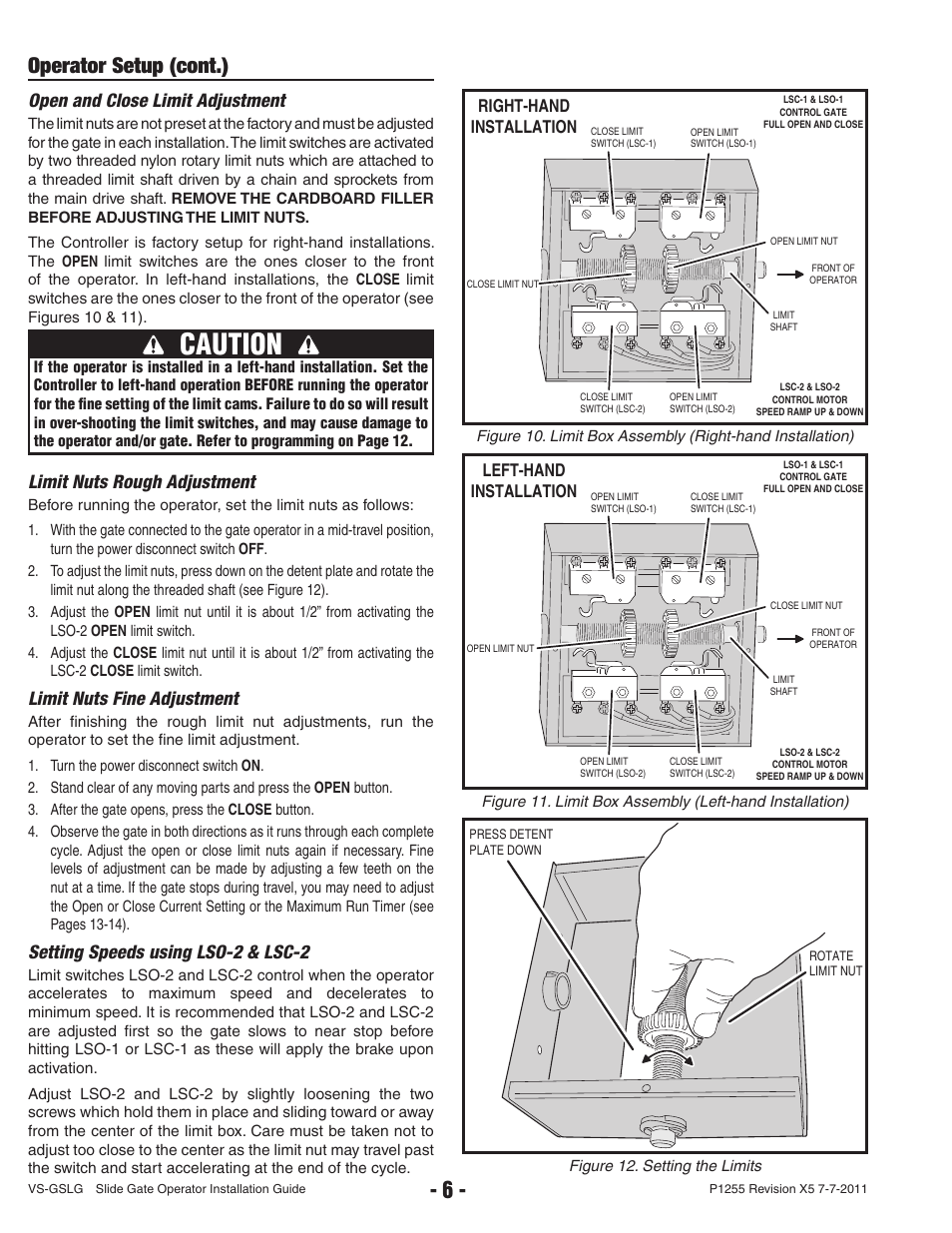 Caution, Operator setup (cont.), Open and close limit adjustment | Limit nuts rough adjustment, Limit nuts fine adjustment, Setting speeds using lso-2 & lsc-2, Right-hand installation, Left-hand installation | Controlled Products Systems Group VS-GSLG-111 User Manual | Page 8 / 36