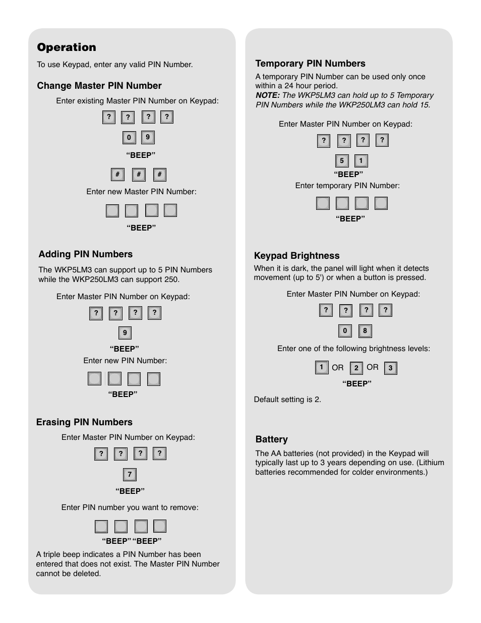 Operation, Change master pin number, Temporary pin numbers | Adding pin numbers, Erasing pin numbers, Keypad brightness, Battery | Controlled Products Systems Group WKP250LM User Manual | Page 2 / 4