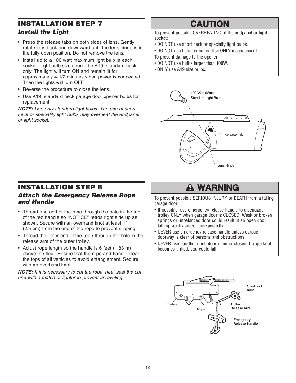 Step 7 install the light, Installation step 7, Installation step 8 | Install the light, Attach the emergency release rope and handle | Chamberlain 3255-2 1/2 HP User Manual | Page 14 / 36