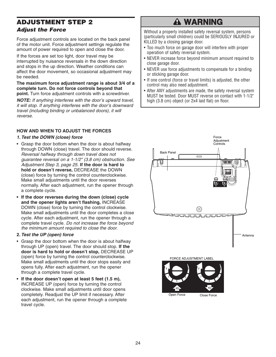 Step 2 adjust the force, Adjustment step 2, Adjust the force | Chamberlain 3255-2 1/2 HP User Manual | Page 24 / 36