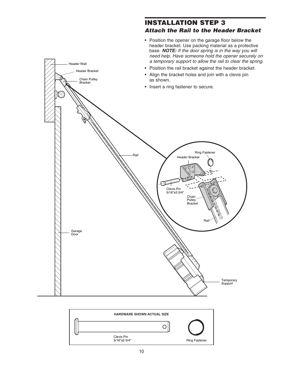 Step 3 attach the rail to the header bracket, Installation step 3, Attach the rail to the header bracket | Chamberlain 3265 1/2 HP User Manual | Page 10 / 36