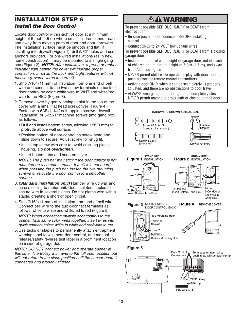 Step 6 install the door control, Installation step 6, Install the door control | Chamberlain 3265 1/2 HP User Manual | Page 13 / 36