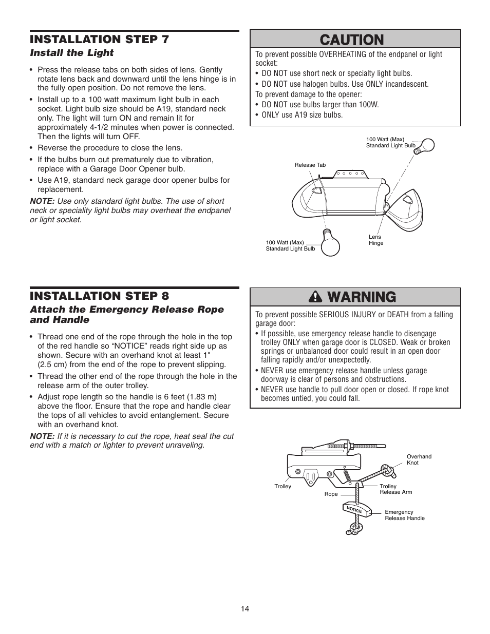 Step 7 install the light, Installation step 7, Installation step 8 | Install the light, Attach the emergency release rope and handle | Chamberlain 3265 1/2 HP User Manual | Page 14 / 36