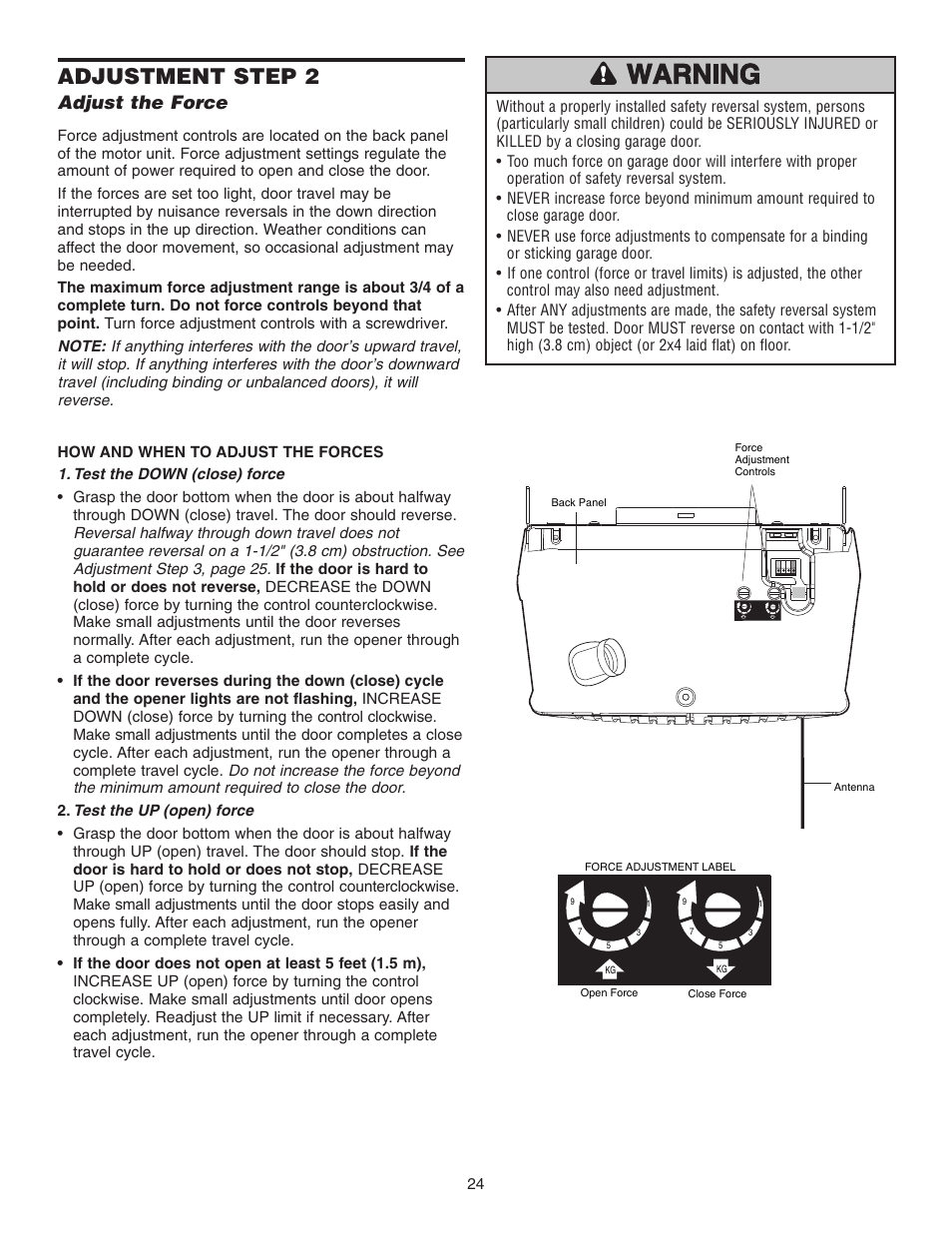 Step 2 adjust the force, Adjustment step 2, Adjust the force | Chamberlain 3265 1/2 HP User Manual | Page 24 / 36