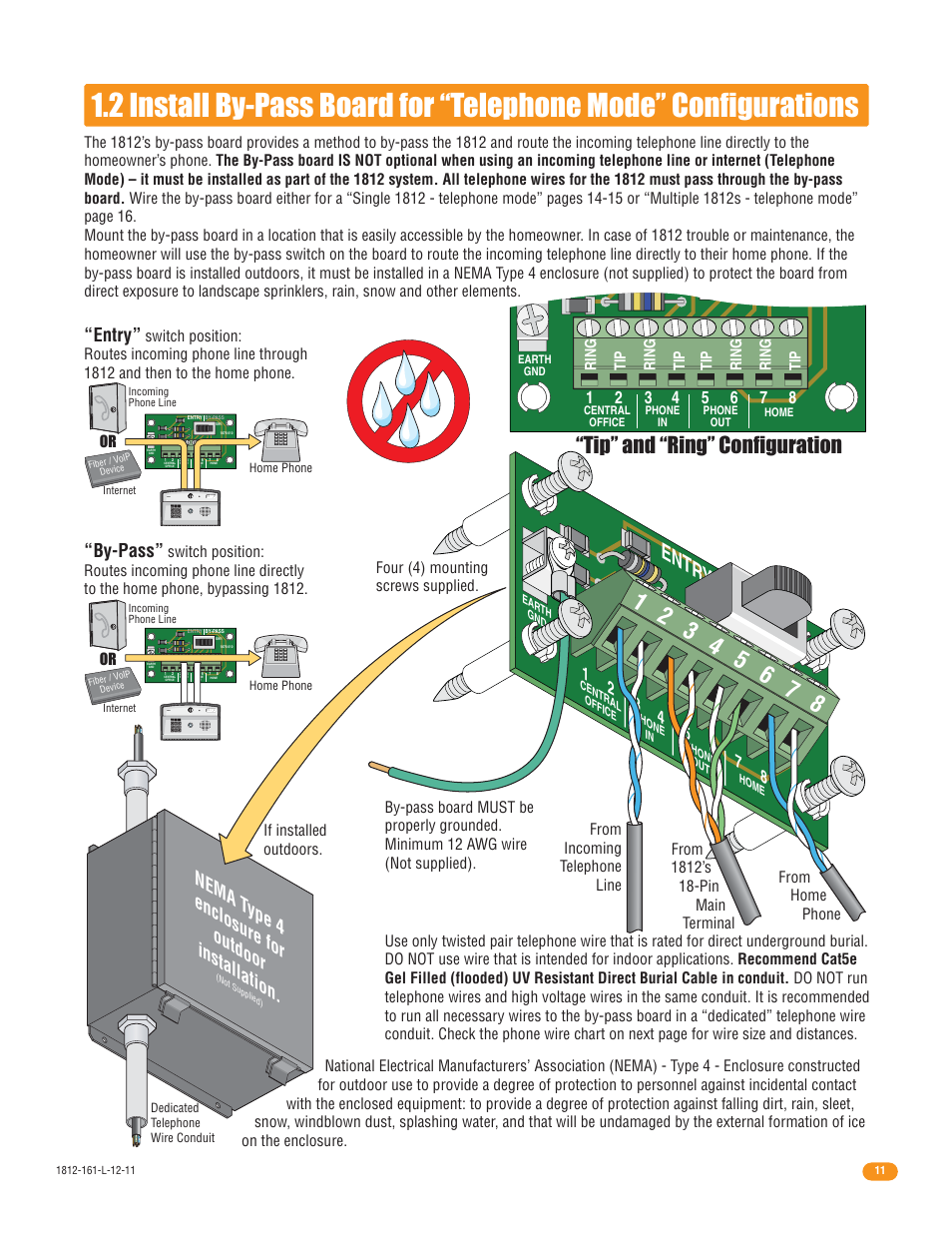 Entry by-pass, Entr y by-p ass, Tip” and “ring” configuration | Nema t ype 4 enclosure for outdoor installation, Entry, By-pass | DoorKing 1812 Plus User Manual | Page 13 / 50