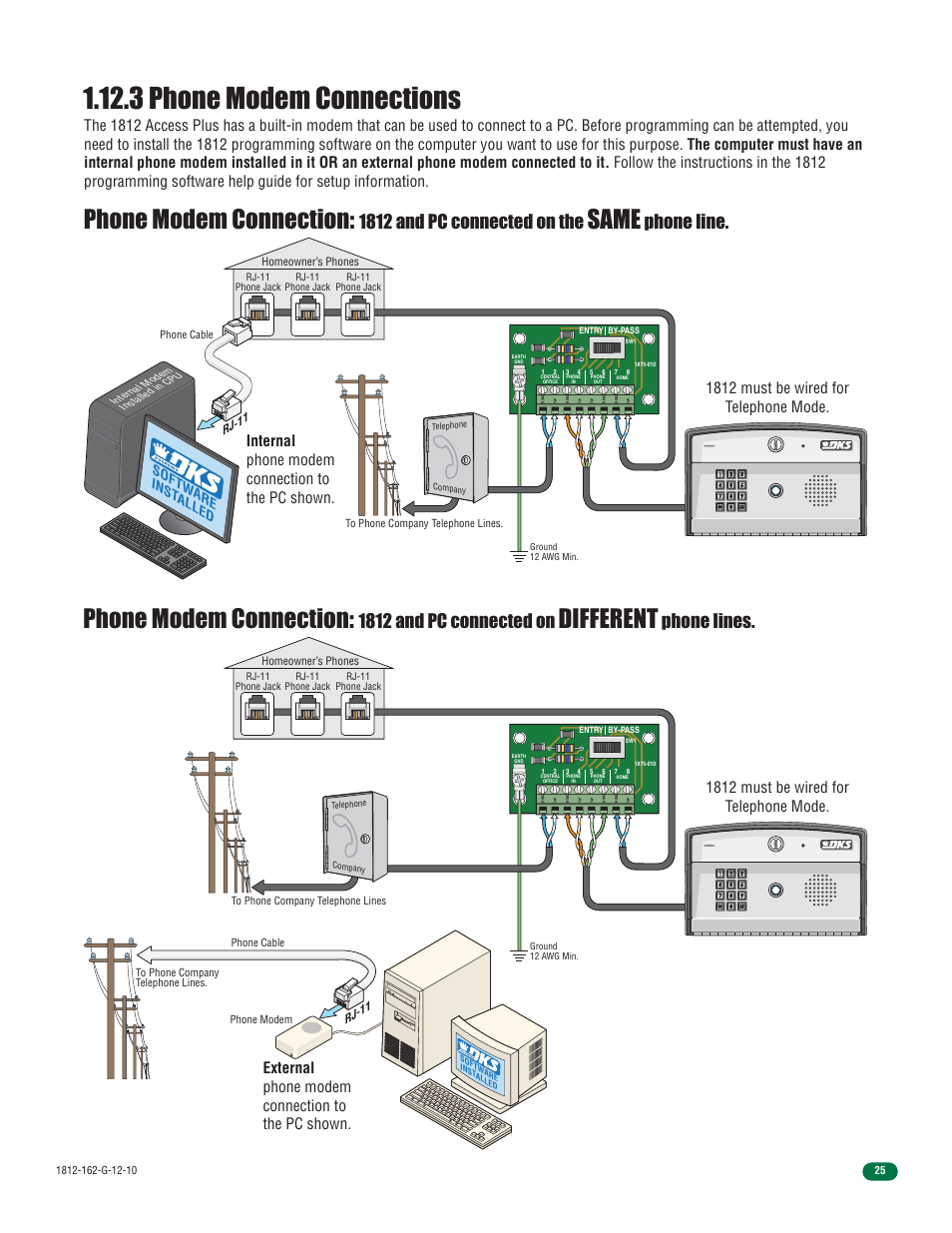 3 phone modem connections, Phone modem connection, Same | Different, 1812 and pc connected on the, Phone line, 1812 and pc connected on, Phone lines, 1812 must be wired for telephone mode, Softw are inst alled | Controlled Products Systems Group 1812-090 User Manual | Page 27 / 60