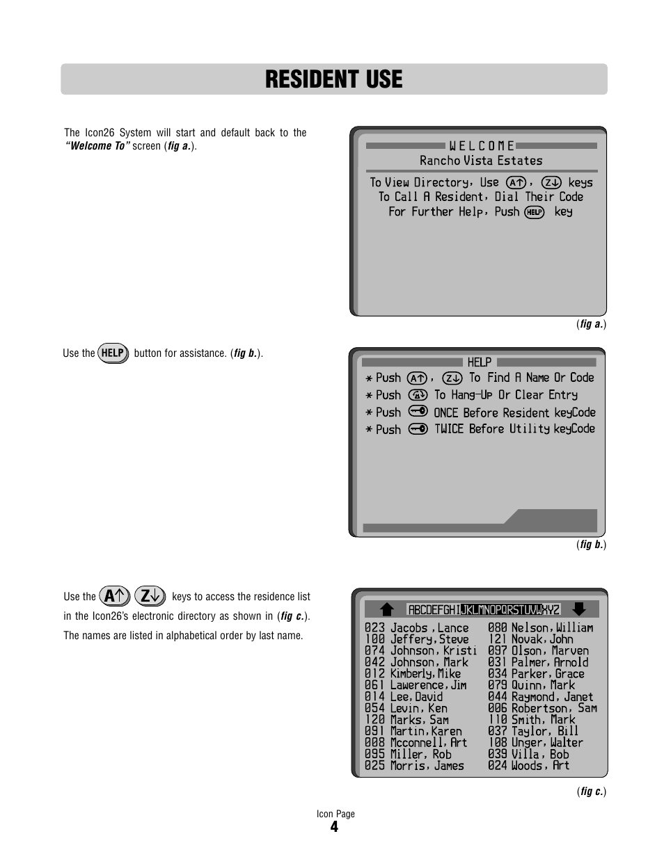 Resident use | Controlled Products Systems Group ICON26 User Manual | Page 5 / 44