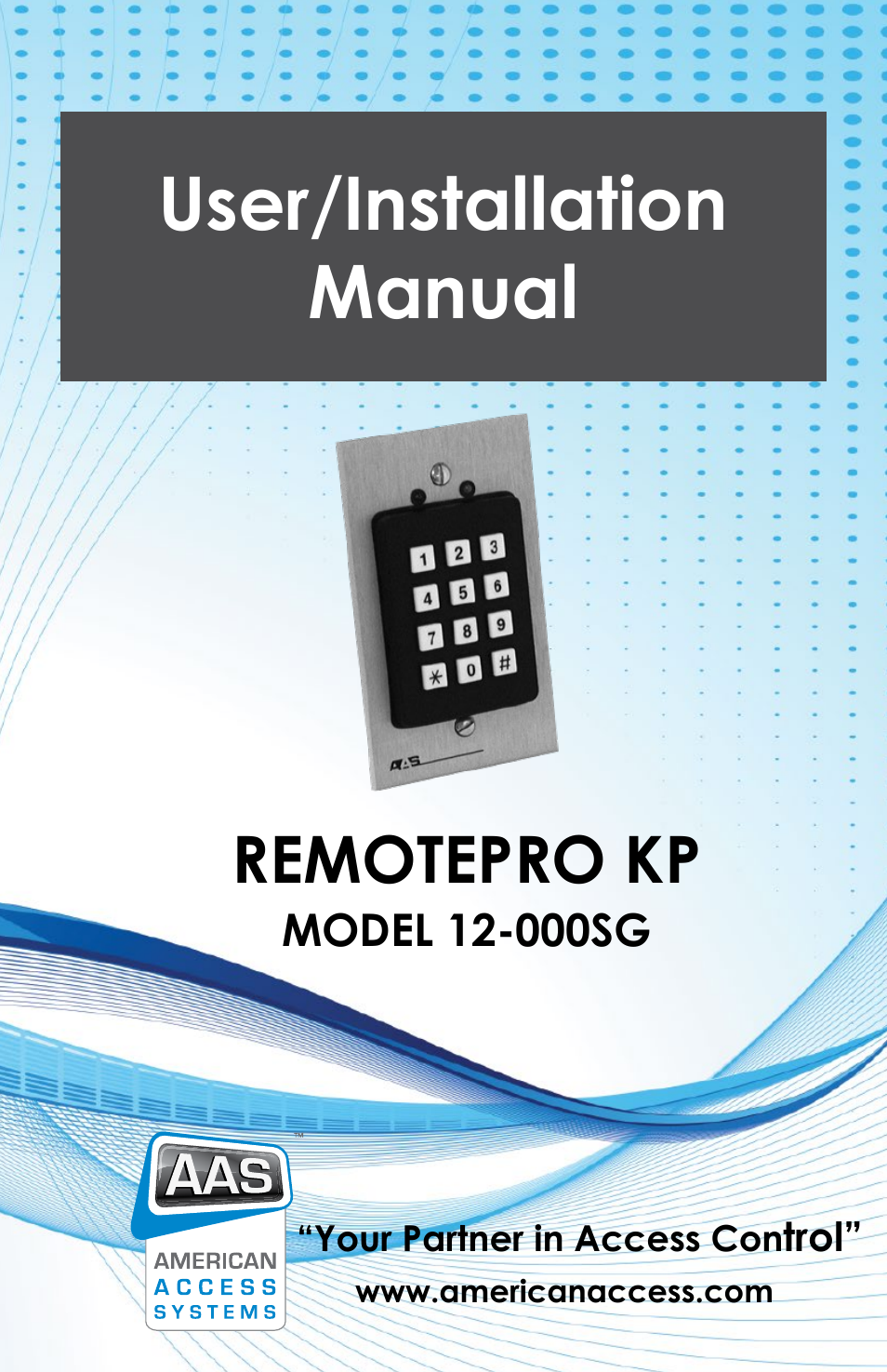 American Access Systems RemotePro KP 12-000sg User Manual | 8 pages